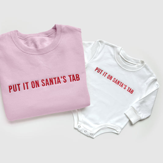 Put It On Santa's Tab Embroidered Christmas Sweatshirts