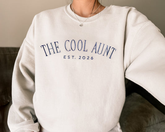 Custom Embroidered Cool Aunt Sweatshirt