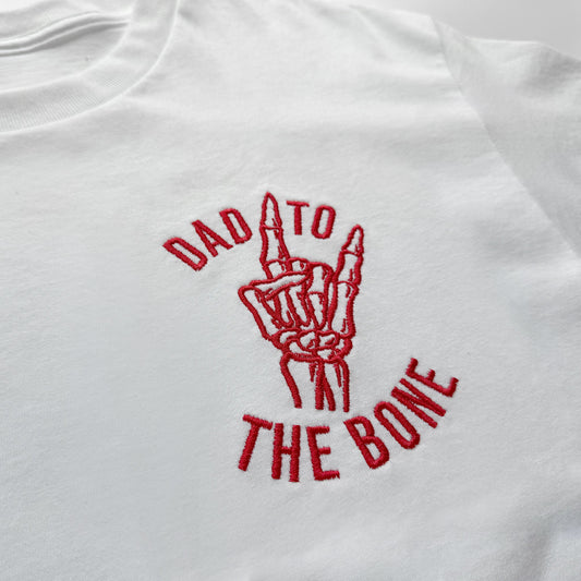 Dad to the Bone Embroidered T-Shirt – Custom Cotton Tee for Dads in white with red thread