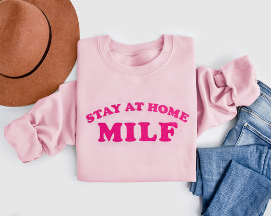 Stay At Home Milf custom embroidered mom sweatshirt in pink funny handmade mom gift folded