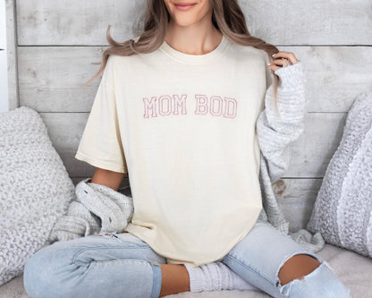 Mom Bod Shirt | Funny Mom Embroidered Tee