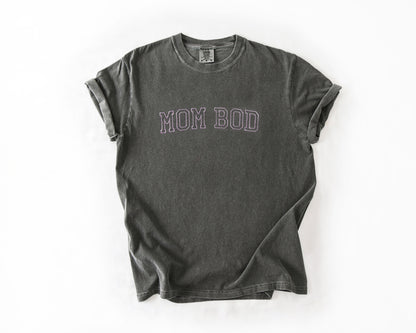 Custom Embroidered "Mom Bod" Oversized Mama T-Shirt