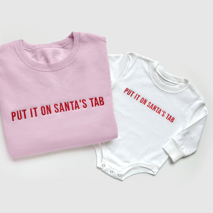 Put It On Santa's Tab Embroidered Christmas Sweatshirts